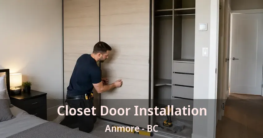 Closet Door Installation Anmore - BC