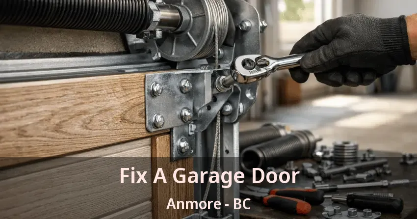 Fix A Garage Door Anmore - BC