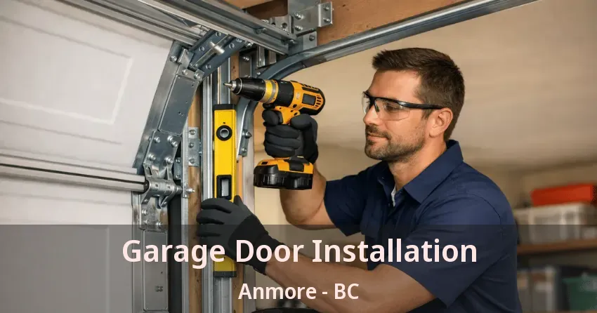 Garage Door Installation Anmore - BC