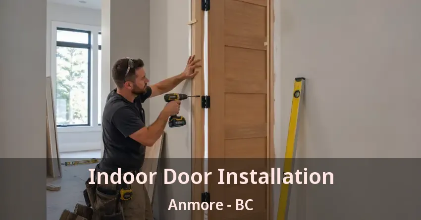 Indoor Door Installation Anmore - BC