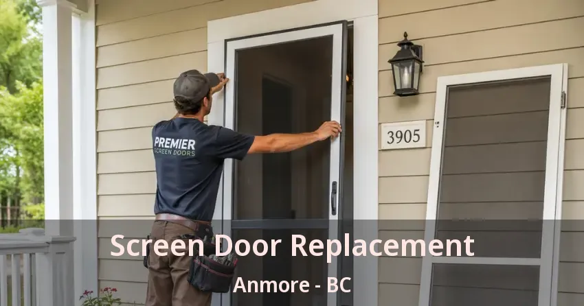 Screen Door Replacement Anmore - BC Screen Door Replacement Anmore - BC