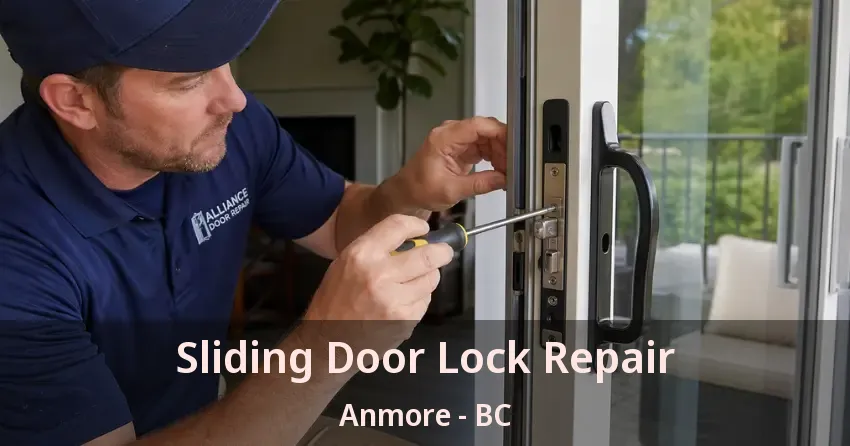 Sliding Door Lock Repair Anmore - BC Sliding Door Lock Repair Anmore - BC